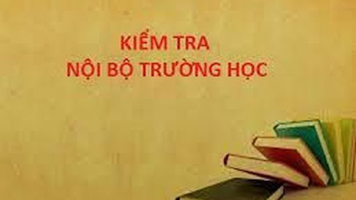 Kế hoạch kiểm tra nội bộ năm học 2024-2025