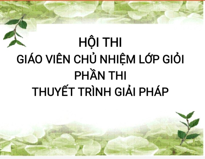 Thi giải pháp giáo viên chủ nhiệm giỏi cấp trường năm học 2023-2024